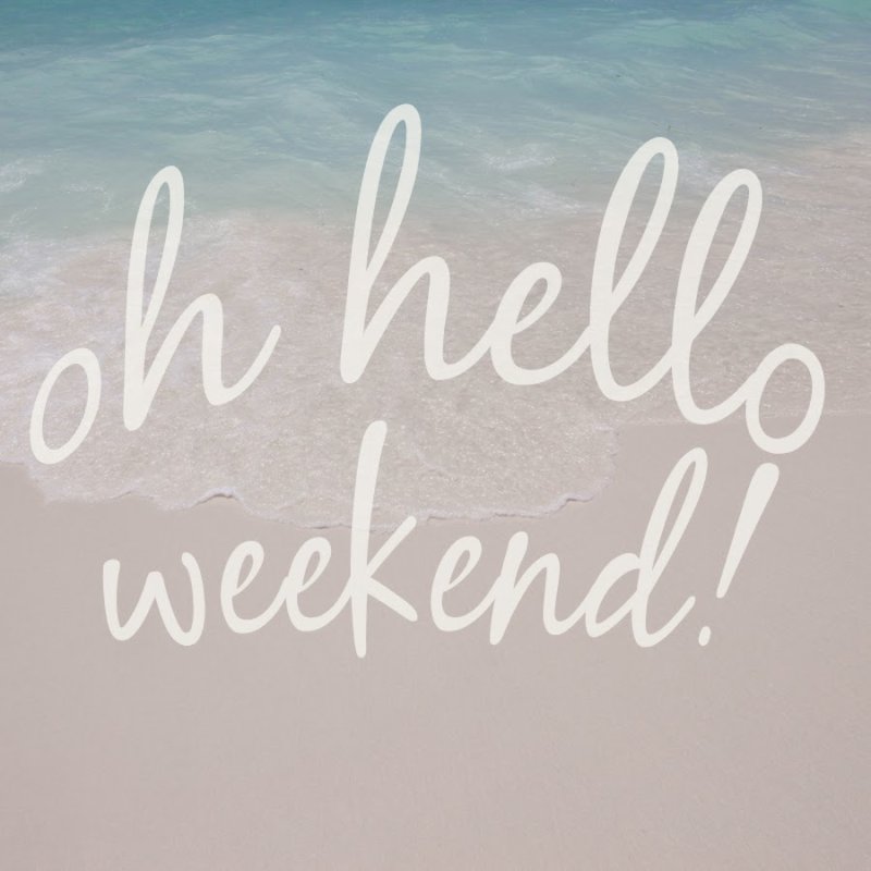 Хороших выходных