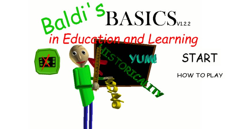 Baldi s Basics in Education and Learning