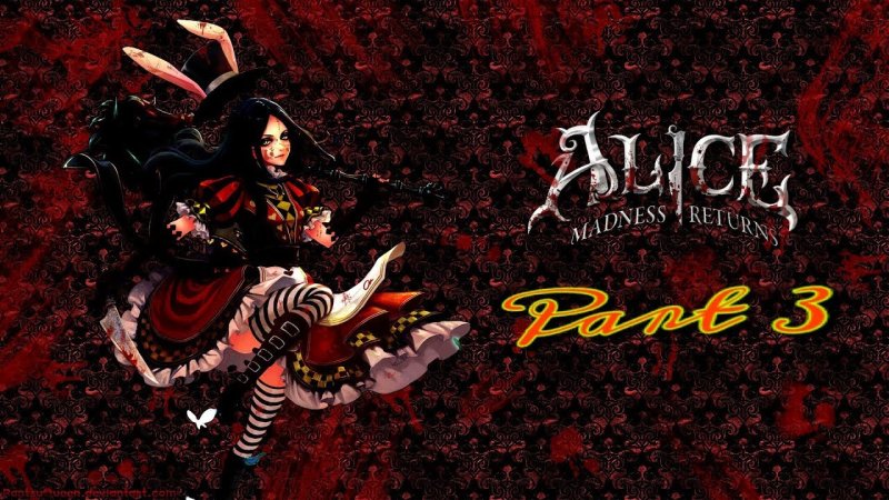 American MCGEE’S Alice и Alice: Madness Returns