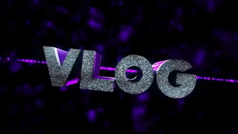 Заставка для ВЛОГОВ