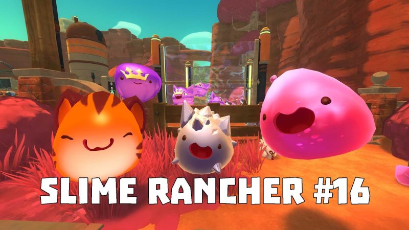 СЛАЙМ ренчер 2 СЛАЙМЫ